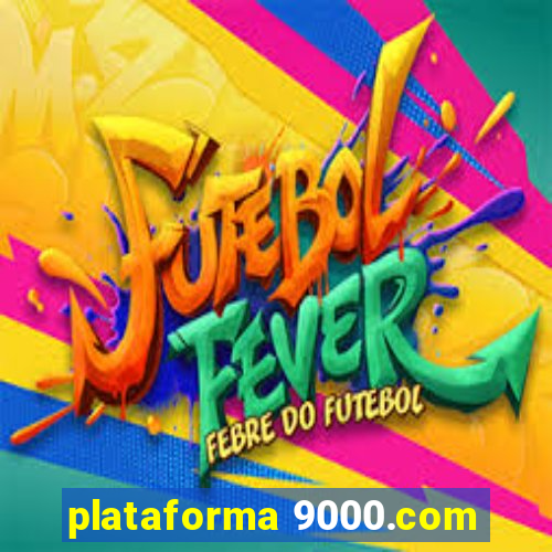 plataforma 9000.com